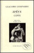 Kniha: Zpěvy (Giacomo Leopardi). Tichá Byzanc Kniha: Zpěvy (Giacomo Leopardi). Tichá Byzanc