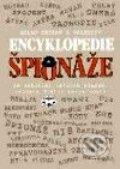 Kniha: Encyklopedie špionáže (M. Churaň a kolektiv). Libri, 2001 Kniha: Encyklopedie špionáže (M. Churaň a kolektiv). Libri, 2001