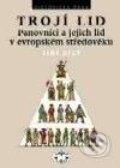 Kniha: Trojí lid (J. Bílý). Libri, 2001 Kniha: Trojí lid (J. Bílý). Libri, 2001