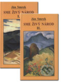 Kniha: Sme živý národ I., II. (J. Smrek), 2001 Kniha: Sme živý národ I., II. (J. Smrek), 2001
