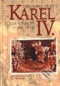 Kniha: Karel IV. (Ferdinand Seibt). Nakladatelství Lidové noviny, 1999 Kniha: Karel IV. (Ferdinand Seibt). Nakladatelství Lidové noviny, 1999
