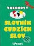 Kniha: Vreckový slovník cudzích slov (Pezolt). Pezolt PVD, 1998 Kniha: Vreckový slovník cudzích slov (Pezolt). Pezolt PVD, 1998
