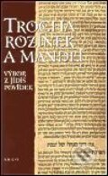 Kniha: Trocha rozinek a mandlí (Autorský kolektiv). Argo, 2001 Kniha: Trocha rozinek a mandlí (Autorský kolektiv). Argo, 2001