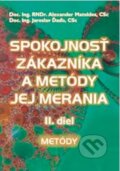 Kniha: Spokojnosť zákazníka a metódy jej merania (2. diel) (Alexander Mateides). Epos, 2001 Kniha: Spokojnosť zákazníka a metódy jej merania (2. diel) (Alexander Mateides). Epos, 2001