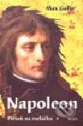 Kniha: Napoleon. Pieseň na rozlúčku (Max Gallo). Motýľ, 1999 Kniha: Napoleon. Pieseň na rozlúčku (Max Gallo). Motýľ, 1999