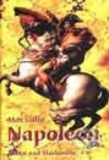 Kniha: Napoleon - Slnko nad Slavkovom (Max Gallo). Motýľ, 2000 Kniha: Napoleon - Slnko nad Slavkovom (Max Gallo). Motýľ, 2000