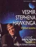Kniha: Vesmír Stephena Hawkinga (David Filkin). Motýľ, 1998 Kniha: Vesmír Stephena Hawkinga (David Filkin). Motýľ, 1998
