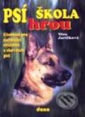 Kniha: Psí škola hrou (Věra Jaríčková). Dona Kniha: Psí škola hrou (Věra Jaríčková). Dona