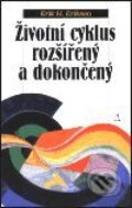 Kniha: Životní cyklus rozšířený a dokončený (Erik H Erikson). Nakladatelství Lidové noviny, 1999 Kniha: Životní cyklus rozšířený a dokončený (Erik H Erikson). Nakladatelství Lidové noviny, 1999
