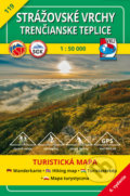 Strážovské vrchy - Trenčianske Teplice 1:50 000, VKÚ Harmanec, 2017