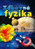 Kniha: Zábavná fyzika (J.I. Pereľman). Perfekt, 2008 Kniha: Zábavná fyzika (J.I. Pereľman). Perfekt, 2008