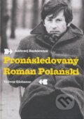 Kniha: Pronásledovaný Roman Polański (Andrzej Batkiewicz). Volvox Globator, 2008 Kniha: Pronásledovaný Roman Polański (Andrzej Batkiewicz). Volvox Globator, 2008