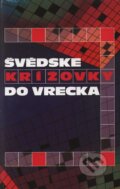 Kniha: Švédske krížovky do vrecka, 2008 Kniha: Švédske krížovky do vrecka, 2008