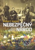 Kniha: Nebezpečný národ (Robert Kagan). Nakladatelství Lidové noviny, 2008 Kniha: Nebezpečný národ (Robert Kagan). Nakladatelství Lidové noviny, 2008
