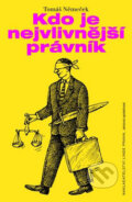 Kniha: Kdo je nejvlivnější právník (Tomáš Němeček). Linde, 2008 Kniha: Kdo je nejvlivnější právník (Tomáš Němeček). Linde, 2008