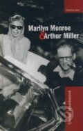 Kniha: Marylin Monroe & Arthur Miller (Christa Maerkerová), 2008 Kniha: Marylin Monroe & Arthur Miller (Christa Maerkerová), 2008