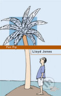 Kniha: Pan Pip (Lloyd Jones). Odeon CZ, 2008 Kniha: Pan Pip (Lloyd Jones). Odeon CZ, 2008