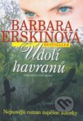 Kniha: Údolí havranů (Barbara Erskine). Brána Kniha: Údolí havranů (Barbara Erskine). Brána