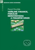 Kniha: Veřejné finance, fiskální nerovnováha a finanční krize Kniha: Veřejné finance, fiskální nerovnováha a finanční krize