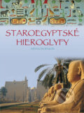Kniha: Staroegyptské hieroglyfy (Aidan Dodson). Mladá fronta, 2008 Kniha: Staroegyptské hieroglyfy (Aidan Dodson). Mladá fronta, 2008
