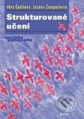 Kniha: Strukturované učení (Věra Čadilová a Zuzana Žampachová). Portál, 2008 Kniha: Strukturované učení (Věra Čadilová a Zuzana Žampachová). Portál, 2008