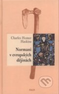 Kniha: Normani v evropských dějinách (Charles Homer Haskins), 2008 Kniha: Normani v evropských dějinách (Charles Homer Haskins), 2008