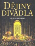 Kniha: Dějiny divadla (Oscar G. Brockett). Nakladatelství Lidové noviny, 2008 Kniha: Dějiny divadla (Oscar G. Brockett). Nakladatelství Lidové noviny, 2008