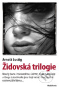 Židovská trilogie - Arnošt Lustig, 2008