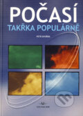 Kniha: Počasí takřka populárně (Petr Dvořák). Svět křídel, 2008 Kniha: Počasí takřka populárně (Petr Dvořák). Svět křídel, 2008