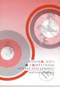 Kniha: Rodina, děti a zaměstnání v české společnosti (Ondřej Hora a Tomáš Sirovátka). Albert, 2008 Kniha: Rodina, děti a zaměstnání v české společnosti (Ondřej Hora a Tomáš Sirovátka). Albert, 2008