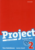 Kniha: Project 2 - Teacher´s Book (James Gault a Tom Hutchinson). Oxford University Press, 2008 Kniha: Project 2 - Teacher´s Book (James Gault a Tom Hutchinson). Oxford University Press, 2008