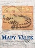 Kniha: Mapy válek (Ahley Baynton-Williams a Miles Baynton-Williams). Deus, 2008 Kniha: Mapy válek (Ahley Baynton-Williams a Miles Baynton-Williams). Deus, 2008
