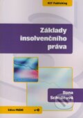 Kniha: Základy insolvenčního práva (Ilona Schelleová). Key publishing, 2008 Kniha: Základy insolvenčního práva (Ilona Schelleová). Key publishing, 2008