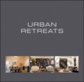 Kniha: Urban Retreats (Wim Pauwels). Beta-Plus, 2008 Kniha: Urban Retreats (Wim Pauwels). Beta-Plus, 2008
