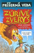 Kniha: Zúrivé zvery (Nick Arnold). Slovart, 2008 Kniha: Zúrivé zvery (Nick Arnold). Slovart, 2008