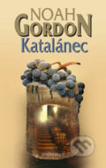 Kniha: Katalánec (Noah Gordon). Knižní klub, 2008 Kniha: Katalánec (Noah Gordon). Knižní klub, 2008