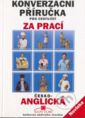 Kniha: Česko-anglická konverzační příručka pro cestující za prací (Region Poprad). Region Poprad Kniha: Česko-anglická konverzační příručka pro cestující za prací (Region Poprad). Region Poprad