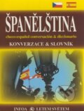 Kniha: Španělština - Konverzace a slovník (Jana Navrátilová). INFOA, 2005 Kniha: Španělština - Konverzace a slovník (Jana Navrátilová). INFOA, 2005