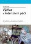 Kniha: Výživa v intenzivní péči (Zdeněk Zadák). Grada, 2008 Kniha: Výživa v intenzivní péči (Zdeněk Zadák). Grada, 2008