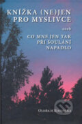 Kniha: Knížka (ne)jen pro myslivce (Oldřich Koudelka). TG TISK, 2008 Kniha: Knížka (ne)jen pro myslivce (Oldřich Koudelka). TG TISK, 2008