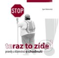 Kniha: Teraz to zíde (Igor Bukovský). AKV - Ambulancia klinickej výživy, 2009 Kniha: Teraz to zíde (Igor Bukovský). AKV - Ambulancia klinickej výživy, 2009