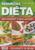 Kniha: Redukčná diéta (Katarína Skybová). Metro Media, 2009 Kniha: Redukčná diéta (Katarína Skybová). Metro Media, 2009