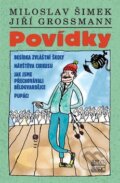 Kniha: Povídky (Jiří Grossman a Miloslav Šimek). Šulc - Švarc, 2007 Kniha: Povídky (Jiří Grossman a Miloslav Šimek). Šulc - Švarc, 2007
