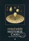Kniha: Stručnější historie času (Leonard Mlodinow a Stephen Hawking). Argo, 2006 Kniha: Stručnější historie času (Leonard Mlodinow a Stephen Hawking). Argo, 2006