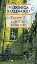 Kniha: Tajemství rukopisu (Veronica Stallwood). Moba, 2009 Kniha: Tajemství rukopisu (Veronica Stallwood). Moba, 2009