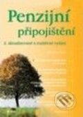 Kniha: Penzijní připojištění (Jaroslav Šulc). Grada, 2004 Kniha: Penzijní připojištění (Jaroslav Šulc). Grada, 2004
