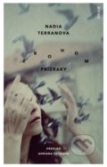 Kniha: Zbohom prízraky (Nadia Terranova). Inaque, 2019 Kniha: Zbohom prízraky (Nadia Terranova). Inaque, 2019