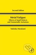 Metal Fatigue - Yukitaka Murakami, Academic Press, 2019