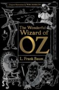 Kniha: The Wonderful Wizard of Oz (L. Frank Baum). Flame Tree Publishing, 2019 Kniha: The Wonderful Wizard of Oz (L. Frank Baum). Flame Tree Publishing, 2019