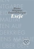Kniha: Eseje (Hans Magnus Enzensberger). Pavel Mervart, 2008 Kniha: Eseje (Hans Magnus Enzensberger). Pavel Mervart, 2008